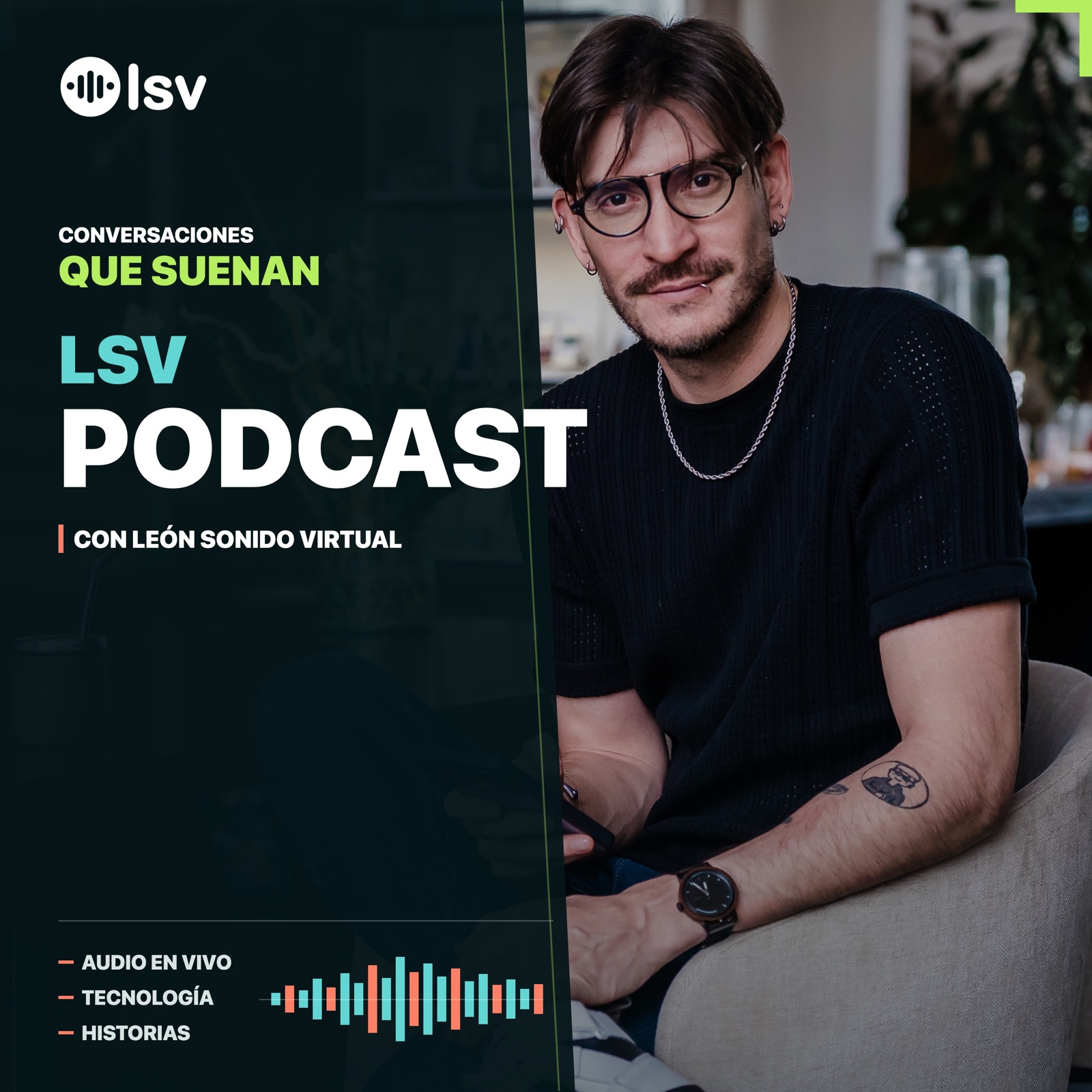 Portada de LSV Podcast, conversaciones sobre audio en vivo, tecnología e historias